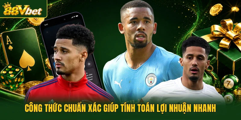 Công thức chuẩn xác giúp tính toán lợi nhuận nhanh