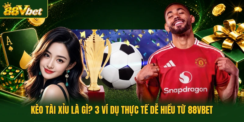 Kèo tài xỉu