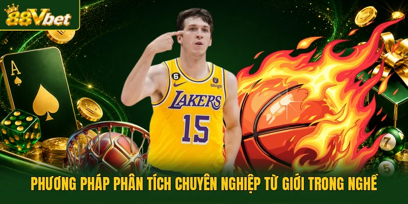 Phương pháp phân tích chuyên nghiệp từ giới trong nghề